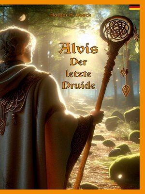 cover image of Alvis, der letzte Druide